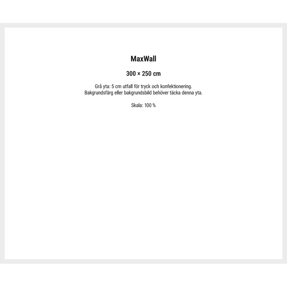 MaxWall 300 x 250 cm originalmall